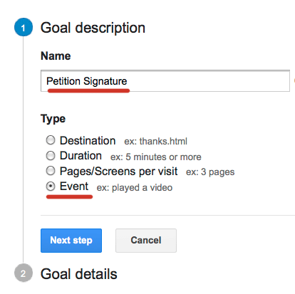 Give your goal a name, and choose "Event" if it's an option, "Custom" if it's not.